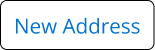 New Address Button