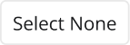 Select None