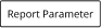 Report Parametr Button