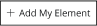 Add My Element Button