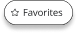 Favorites Button